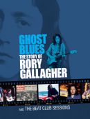 Achat DVD  Ghost Blues: The Story Of Rory Gallagher 