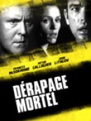 Achat DVD  Dérapage Mortel 