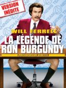Achat DVD  La Légende De Ron Burgundy, Présentateur Vedette (Version Inédite) 