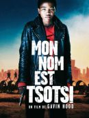 Achat DVD  Mon Nom Est Tsotsi 