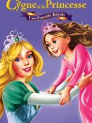 Achat DVD  Le Cygne Et La Princesse : Une Famille Royale 