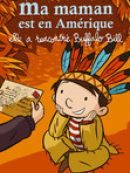 Achat DVD  Ma maman est en Amérique, elle a rencontré Buffalo Bill 