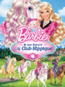 Achat DVD  Barbie & ses Soeurs au Club Hippique 