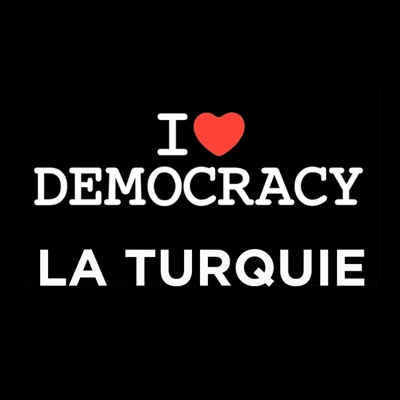 Télécharger I Love Democracy : la Turquie