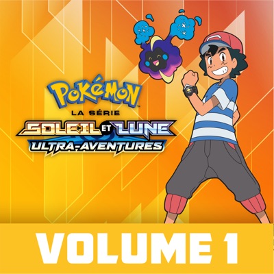 Télécharger Pokémon, la série : Soleil et Lune – Ultra-Aventures, Vol. 1
