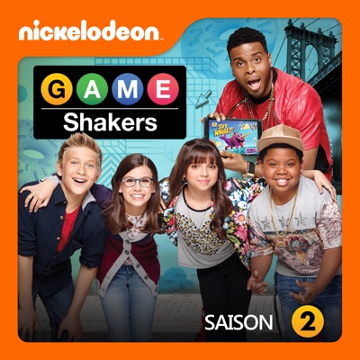 Télécharger Game Shakers, Saison 2, Partie 1