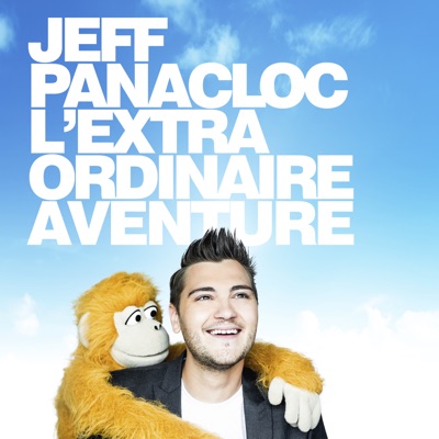 Télécharger Jeff Panacloc - L'Extraordinaire Aventure