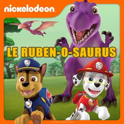 Télécharger Paw Patrol - Le Ruben-o-saurus