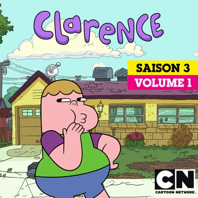 Télécharger Clarence, Saison 3, Vol. 1