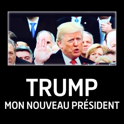 Télécharger Trump, mon nouveau président