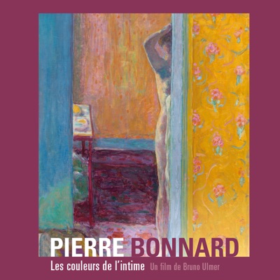 Télécharger Pierre Bonnard - Les couleurs de l'intime