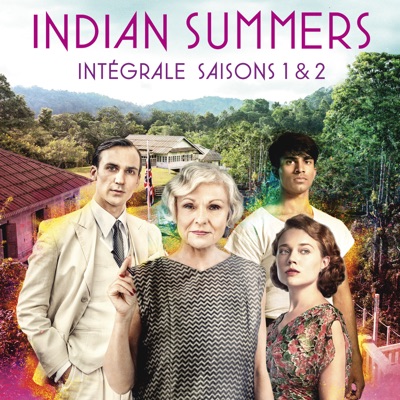 Télécharger Indian Summers, Saisons 1 & 2 (VOST)