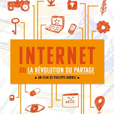 Télécharger Internet ou la révolution du partage