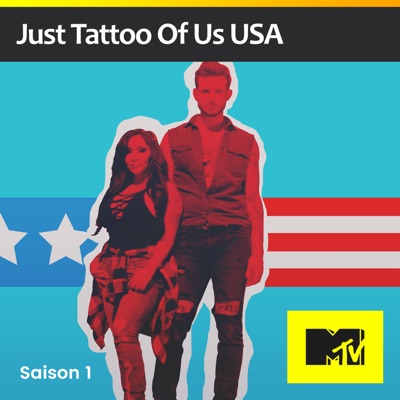 Télécharger Just Tattoo of Us USA, Saison 1