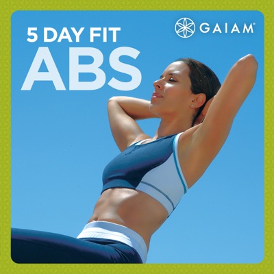 Télécharger Gaiam: 5 Day Fit Abs