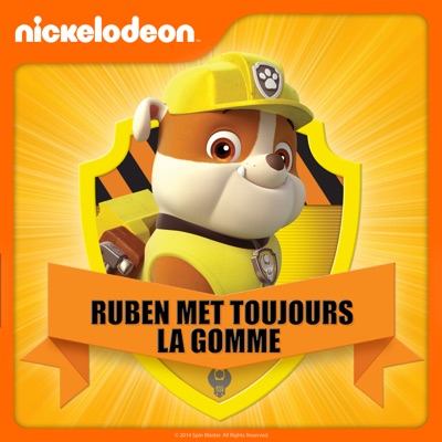 Télécharger Paw Patrol - Ruben met toujours la gomme