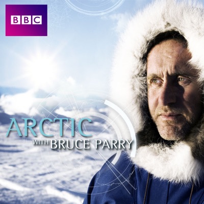 Télécharger Arctic With Bruce Parry, Series 1