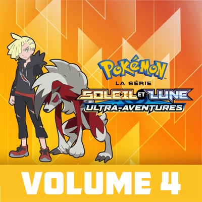 Télécharger Pokémon, la série : Soleil et Lune – Ultra-Aventures, Vol. 4