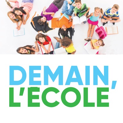 Télécharger Demain, l'école