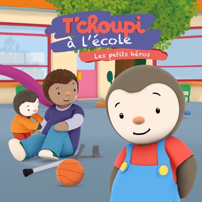 Acheter T'choupi à l'école: Les petits héros en DVD