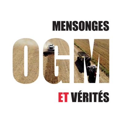 Télécharger OGM – Mensonges et vérités