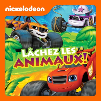 Télécharger Blaze et les Monster Machines - Lâchez les animaux !