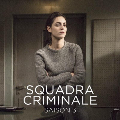 Télécharger Squadra Criminale, Saison 3 (VOST)