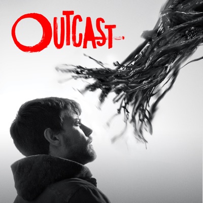 Télécharger Outcast, Saison 1 (VOST)