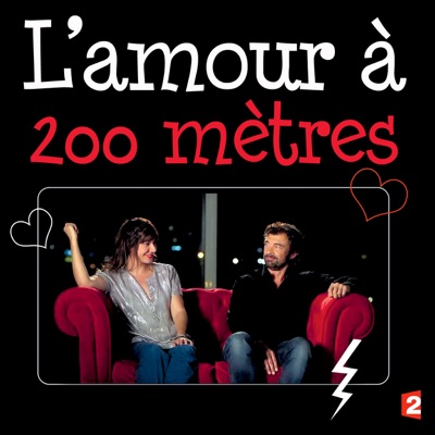 Télécharger L'amour à 200 mètres, saison 1