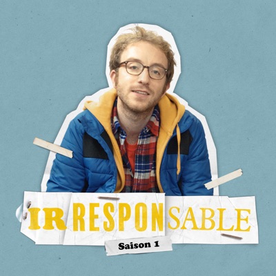 Irresponsable, Saison 1 torrent magnet