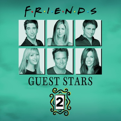 Télécharger Friends, Guest Stars, Vol. 2 (VOST)