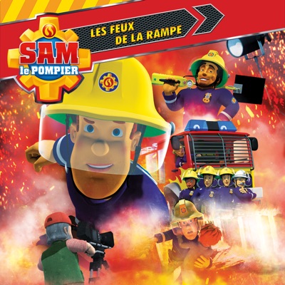 Télécharger Sam le pompier, Vol. 21: Les Feux de la rampe !