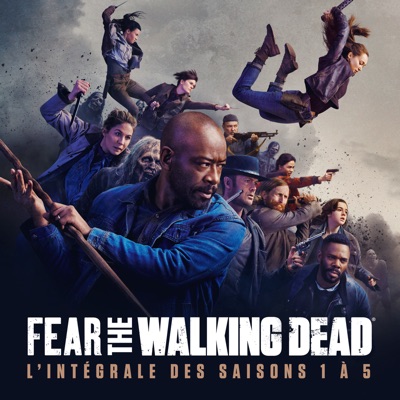 Télécharger Fear the Walking Dead, Saison 1 - 5