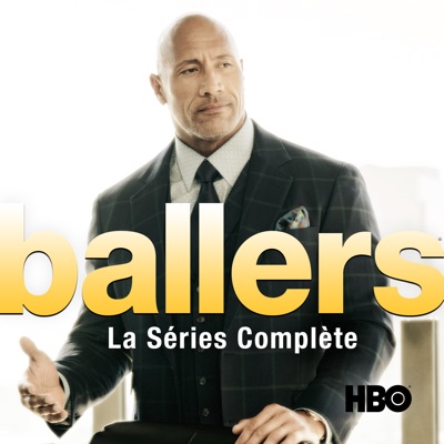 Télécharger Ballers, La Série Complète (VF)