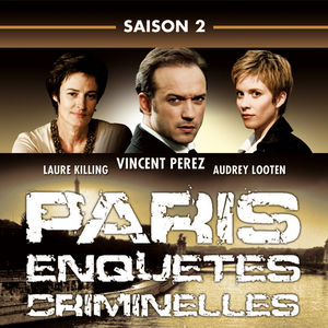 Télécharger Paris enquêtes criminelles, Saison 2