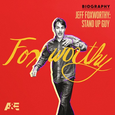 Télécharger Biography: Jeff Foxworthy - Stand Up Guy