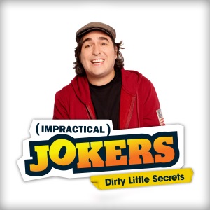 Télécharger Impractical Jokers: Dirty Little Secrets