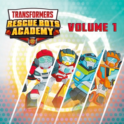 Télécharger Transformers Rescue Bots Academy, Vol. 1