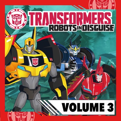 Télécharger Transformers Robots in Disguise, Vol. 3