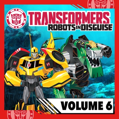 Télécharger Transformers Robots in Disguise, Vol 6