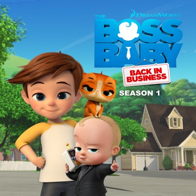 Télécharger The Boss Baby: Back in Business, Season 1