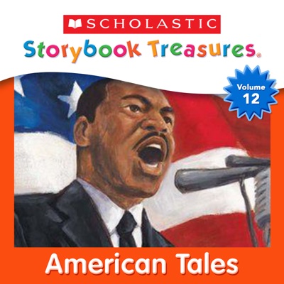Télécharger Scholastic Storybook Treasures, Vol. 12, American Tales