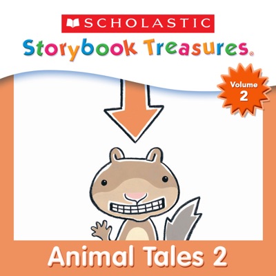 Télécharger Scholastic Storybook Treasures, Vol. 2: Animal Tales, Pt. 2