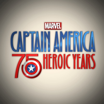 Télécharger Marvel's Captain America: 75 Heroic Years