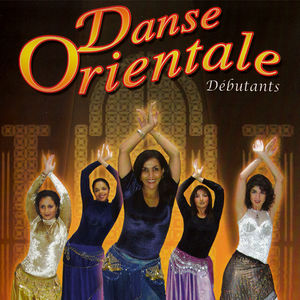 Télécharger Danse Orientale, Débutant