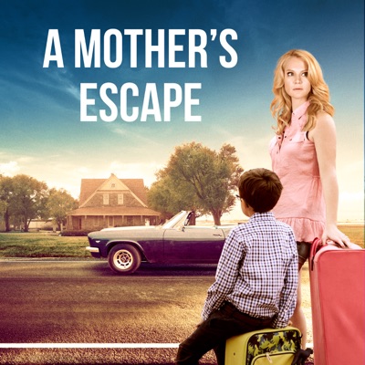 Télécharger A Mother's Escape
