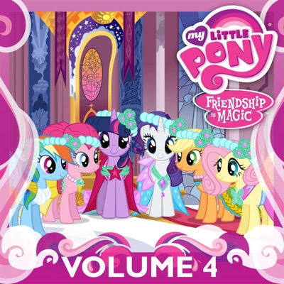 Télécharger My Little Pony: Friendship Is Magic, Vol. 4