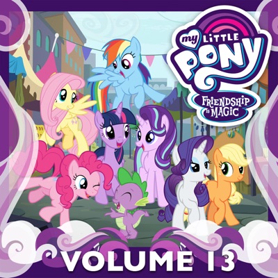 Télécharger My Little Pony: Friendship Is Magic, Vol. 13