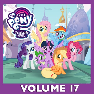 Télécharger My Little Pony: Friendship Is Magic, Vol. 17