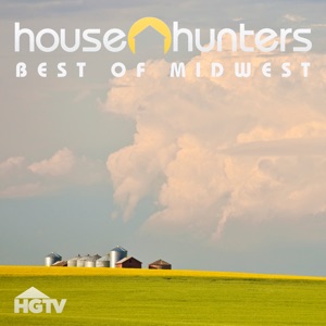 Télécharger House Hunters: Best of the Midwest, Vol. 1